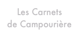 Les Carnets 
de Campourière